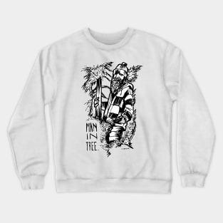 manintree aka Man In Tree Crewneck Sweatshirt